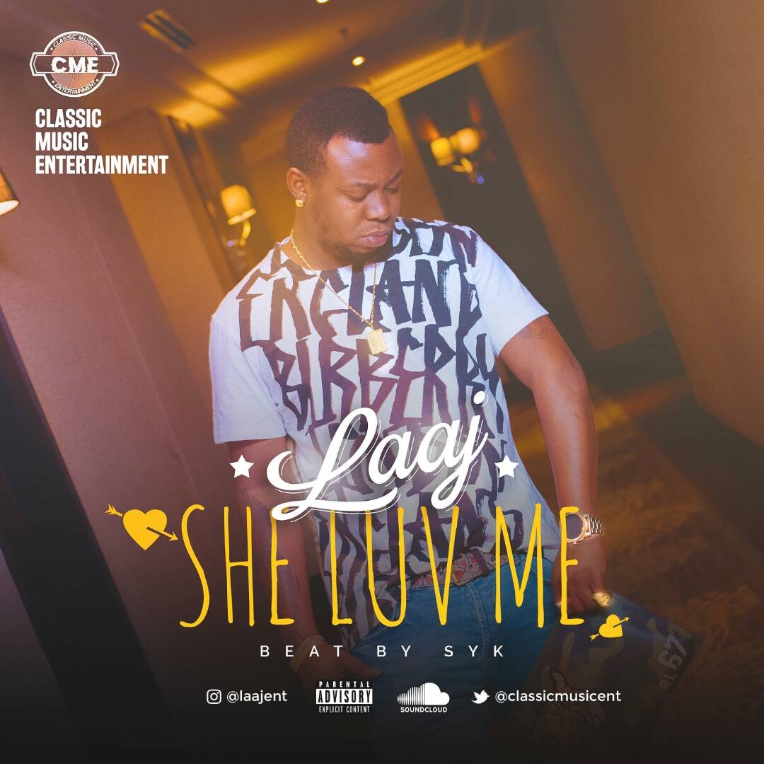 Music: LAAJ - She Luv Me