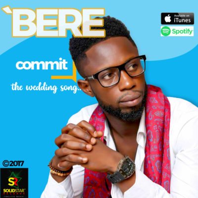 #Nigeria: Music: Bere – Commit @bere_original