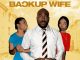 REVIEW: “Backup Wife” Is Proof That Good Story Mixed With Other Equally Credit-Worthy Elements Will Create Fireworks