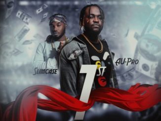#Nigeria: Music: Au-Pro – 1st Ft. Slimcase