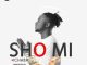 #Nigeria: Music: Ichaba – Sho Mi