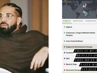 Does this mean I'm Naija man finally?- Canadian rapper, Drake celebrates Nigerian roots as DNA ancestry shows he's '30% Nigerian'