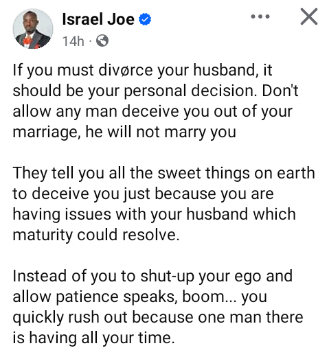 Don't allow any man deceive you out of your marriage, he will not marry you - Nigerian activist Israel Joe advises married women
