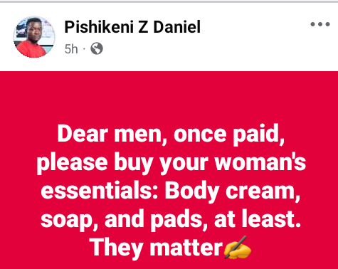 Once paid, please buy body cream, soap and pads for your women - Nigerian man advises men